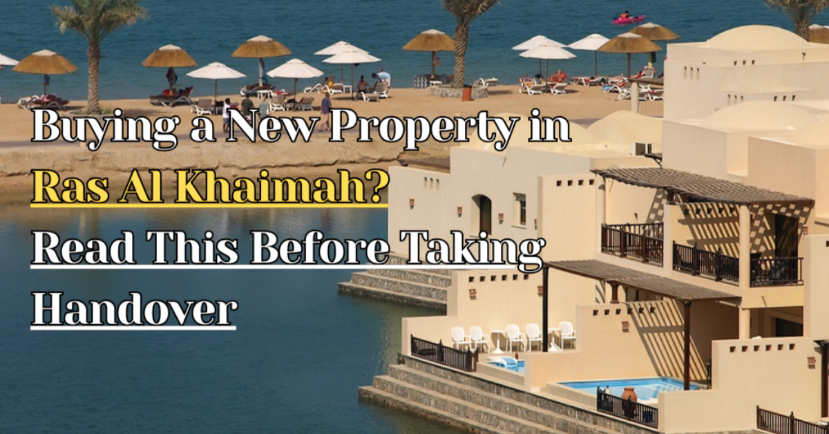 Buying a New Property in Ras Al Khaimah